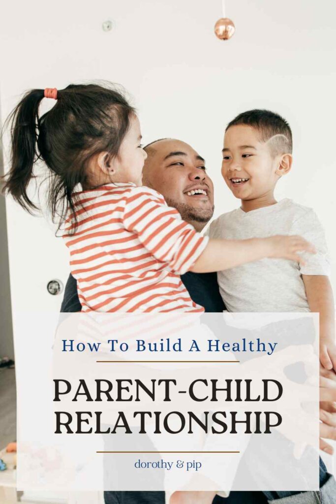 healthy parent-child relationship Pin