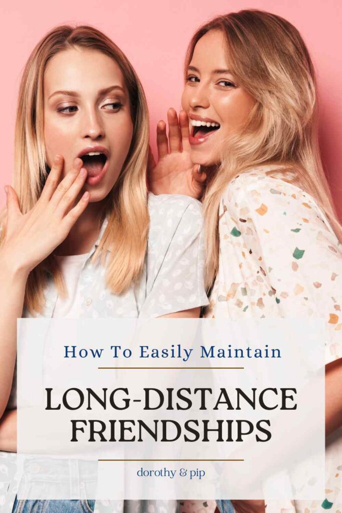 long-distance friendships Pin